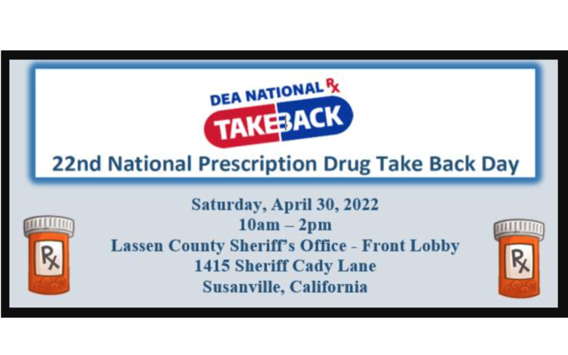 DEA and Lassen County Sheriff’s Office announce “Take Back Days”