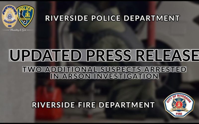 TWO ADDITIONAL SUSPECTS ARRESTED IN ARSON INVESTIGATION