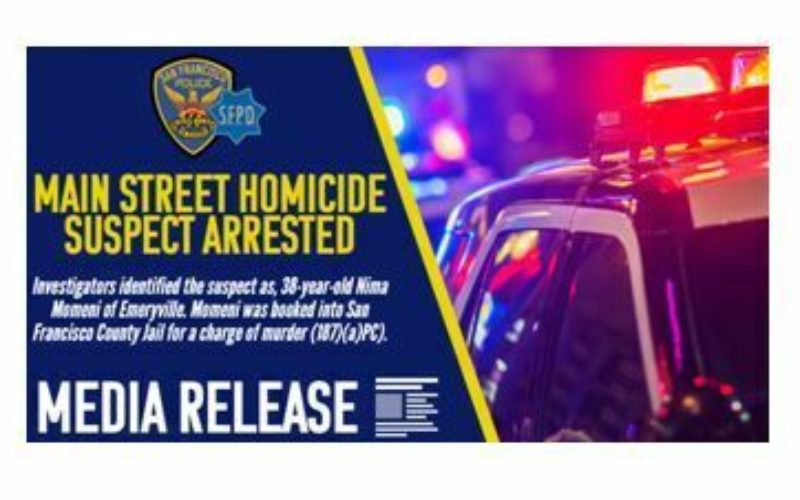 SFPD Arrests Main Street Homicide Suspect