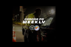 Corona PD Weekly Crime Update: July 17th to July 24th