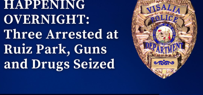 Visalia Police Arrest 3, Seize Guns and Drugs at Ruiz Park