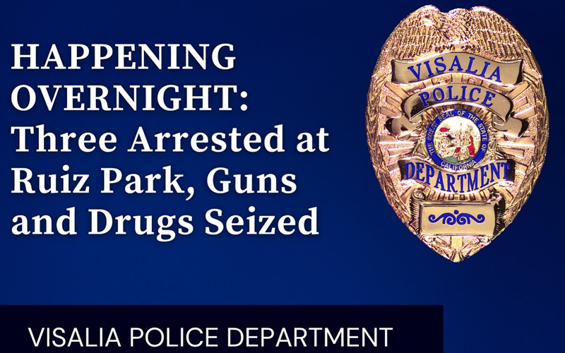 Visalia Police Arrest 3, Seize Guns and Drugs at Ruiz Park