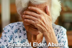 Care Facility Owner Arrested for Financial Elder Abuse