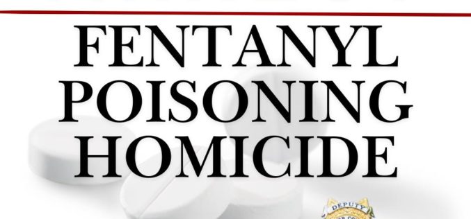 Homicide arrest in Fentanyl Poisoning Death